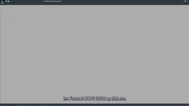 DWG 2018 Format: Erstellen, speichern Zeichnungen im Format DWG2018 смотреть онлайн