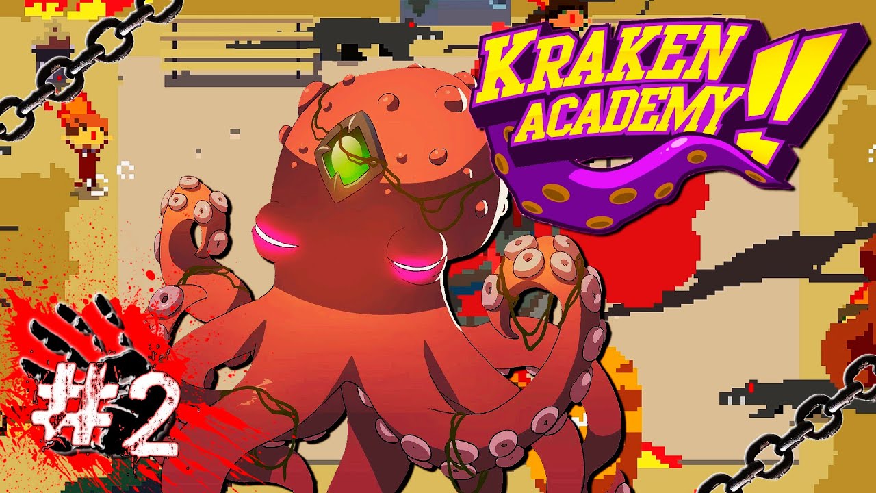ЗОВ КРАКЕНА О ПОМОЩИ ? ▶ Kraken Academy!! [Академия Кракен!!] #2 [2K]