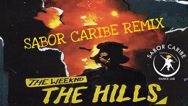 The Hills - The Weeknd (Bachata Sabor Caribe Remix) смотреть онлайн