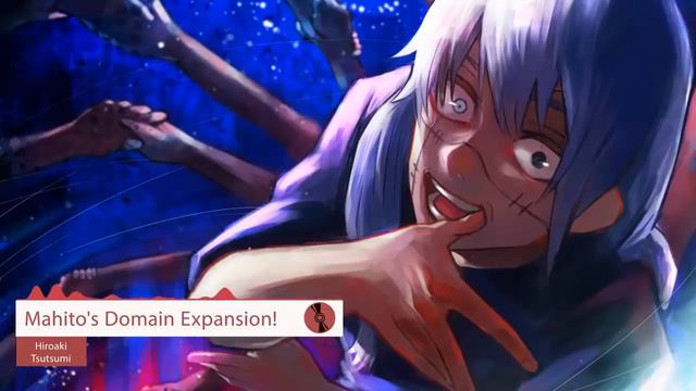 Jujutsu Kaisen Soundtrack Full : Mahito's Domain Expansion! - Hiroaki Tsutsumi смотреть онлайн