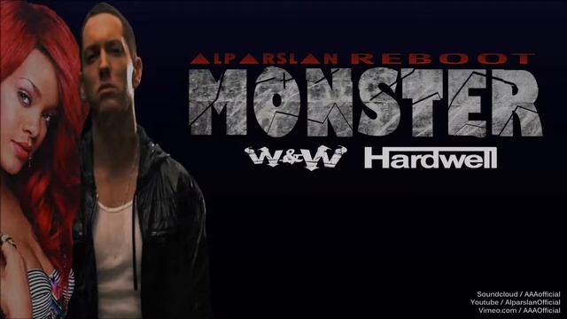 Eminem & Rihanna vs W&W - The Monster [Alparslan REBOOT] смотреть онлайн