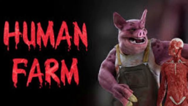 human farms understanding whats going on смотреть онлайн