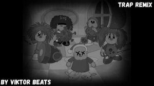 Барбарики (By Viktor Beats) (Trap Remix)