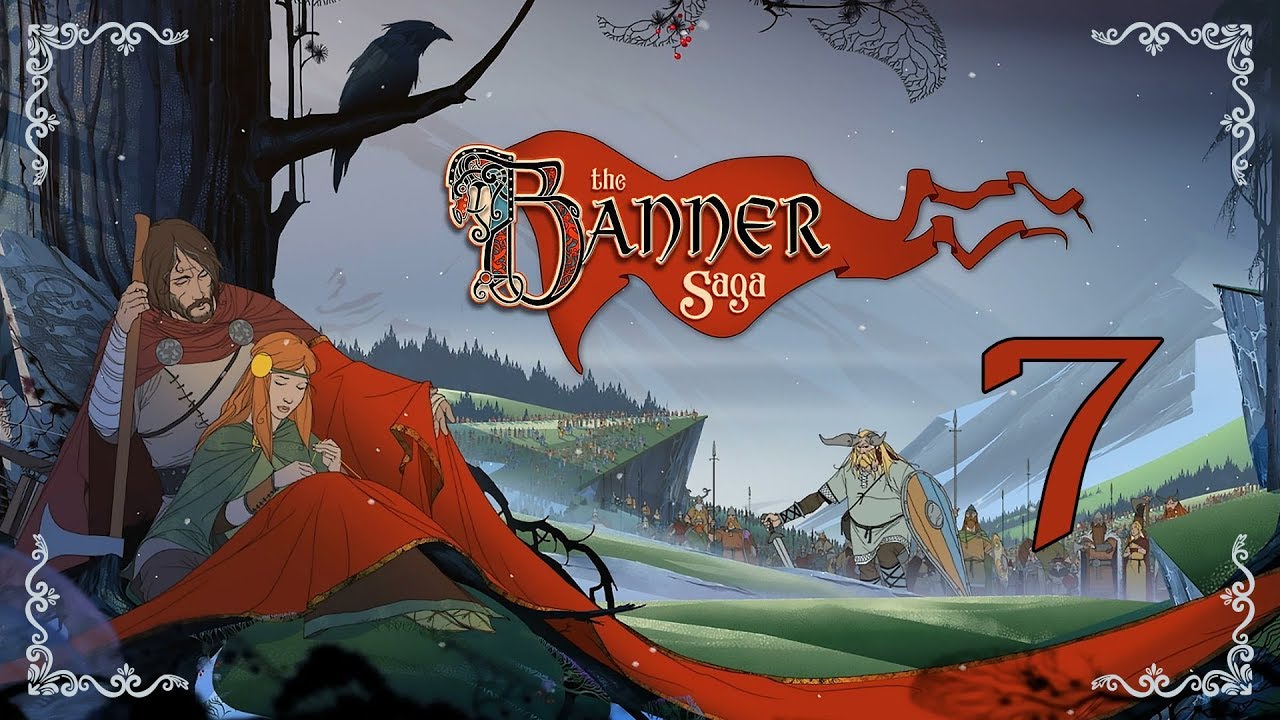 The Banner Saga ★ 7: Нигде нам не рады