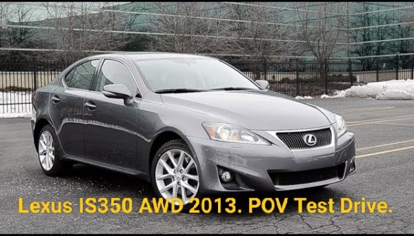 Обзор автомобиля Lexus IS350 AWD 2013. POV Test Drive. Интерьер и экстерьер.