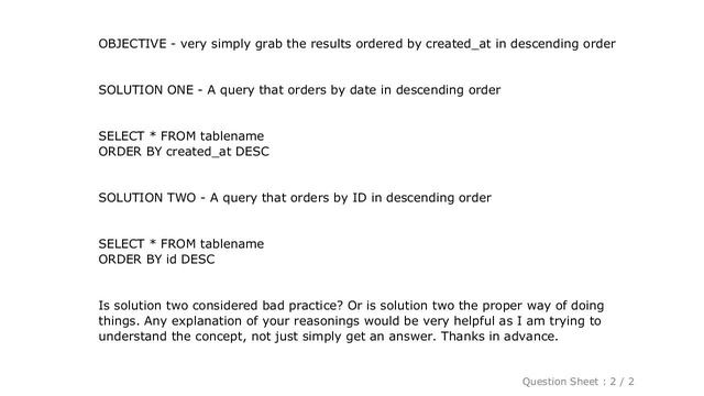 MySQL : Questionable SQL practice - Order By id rather than creation time смотреть онлайн
