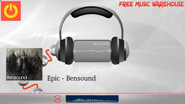 Epic - Bensounds - Royalty Free Music - DOWNLOAD