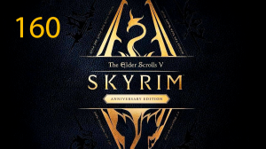 The Elder Scrolls V: Skyrim #160. Меч Хьялти