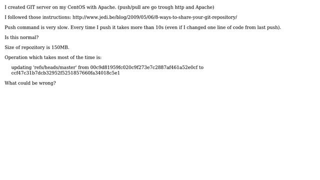 GIT push command is very slow on CentOS, Apache смотреть онлайн