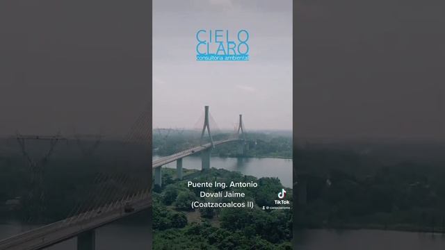 Puente Coatzacoalcos II - Veracruz, México #SomosCIELOCLARO смотреть онлайн
