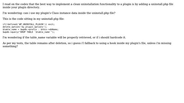 Wordpress: Does plugin's uninstall.php file have access to the plugin 's object? смотреть онлайн