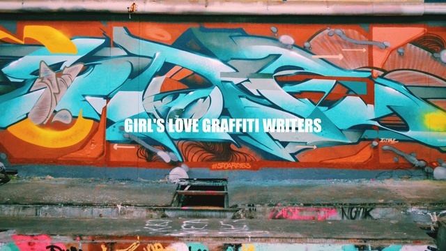 GRAFFITI MUSIC MIX - GIRLS LOVE GRAFFITI WRITERS