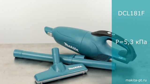 Makita DCL180 и DCL181F Аккумуляторные пылесосы от Макита| Обзор, комплектация, характеристики