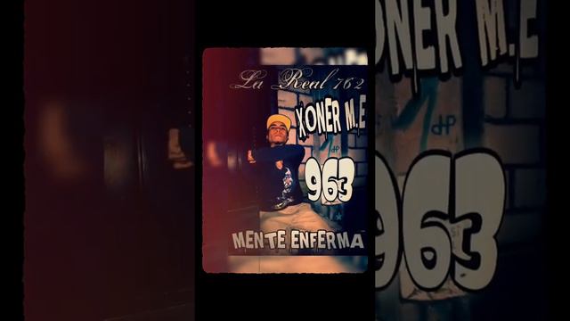 XONER M.E (HACIENDO LO QUE QUIERO) 963 💯💣 2021 la real 762 oficial смотреть онлайн