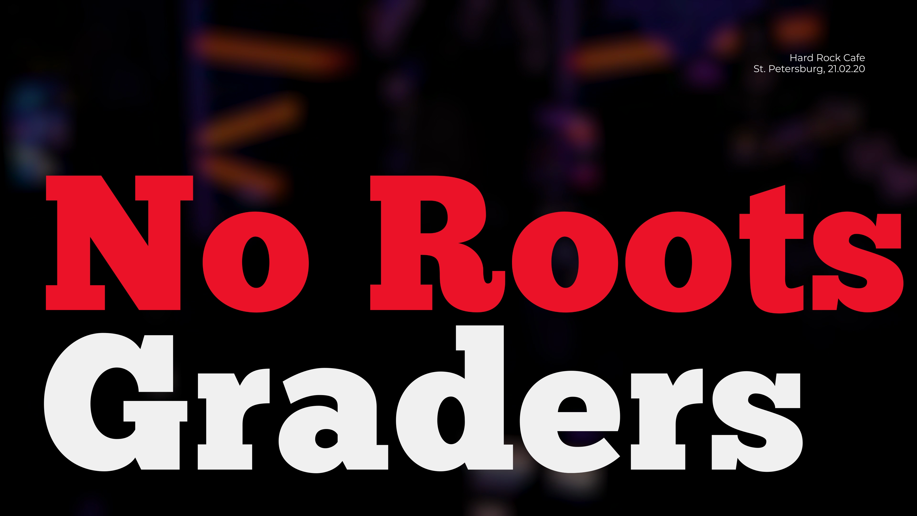 Graders - No Roots (live In Hard Rock Cafe)