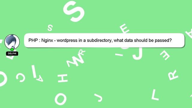 PHP : Nginx - wordpress in a subdirectory, what data should be passed? смотреть онлайн