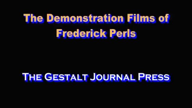 Fritz Perls - Demon, The Case of Mary Kay, Grief and Pseudogrief смотреть онлайн