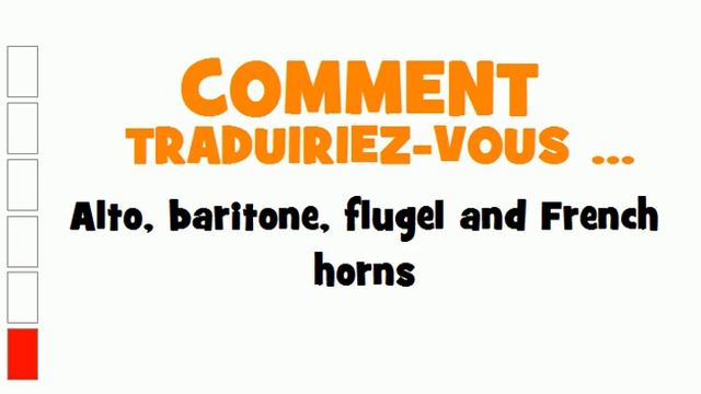 TRADUCTION ANGLAIS+FRANCAIS = Alto, baritone, flugel and French horns смотреть онлайн