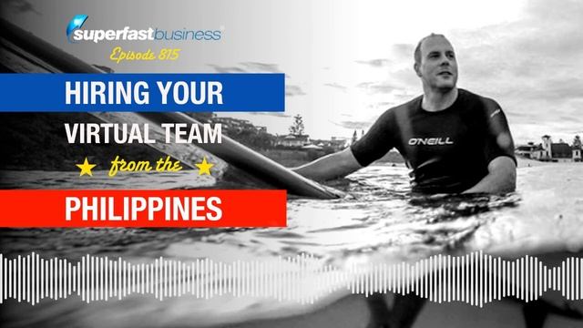 Hiring Your Virtual Team From the Philippines смотреть онлайн