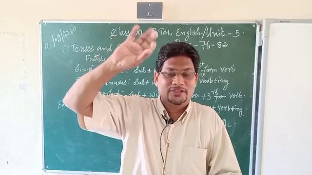 Mr Jose Class XI TOTAL ENGLISH , Unit 5, Tenses and Their usage, Future Tense, Pages 76-82 смотреть онлайн
