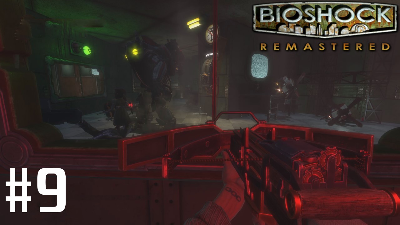 BioShock Remastered ➣ Прохождение #9 смотреть онлайн