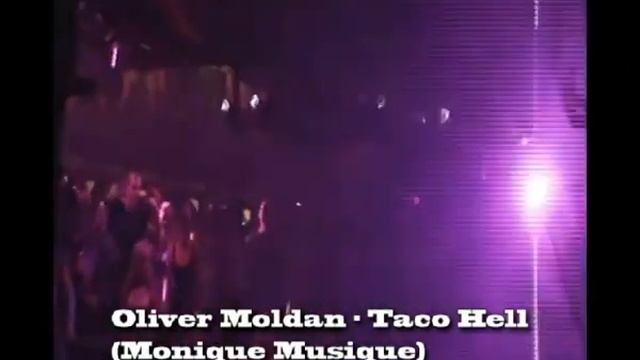 Oliver Moldan - Taco Hell (Monique Musique) смотреть онлайн