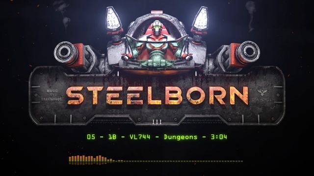 Darkman007 - 2023 - Steelborn - 05 - 1B - VL744 - Dungeons смотреть онлайн