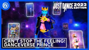 Just Dance 2023 Edition - CAN'T STOP THE FEELING! DANCEVERSE PRINCE VERSION by Justin Timberlake