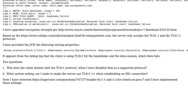 SSL connection on Java 7 based server fails with RECV TLSv1 ALERT: fatal, handshake_failure смотреть онлайн
