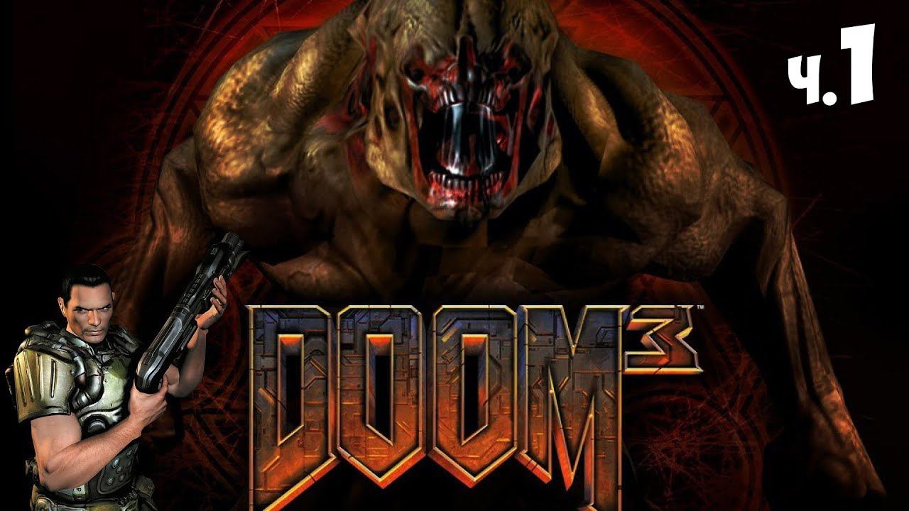 Doom 3 - Полное прохождение ч.1 смотреть онлайн