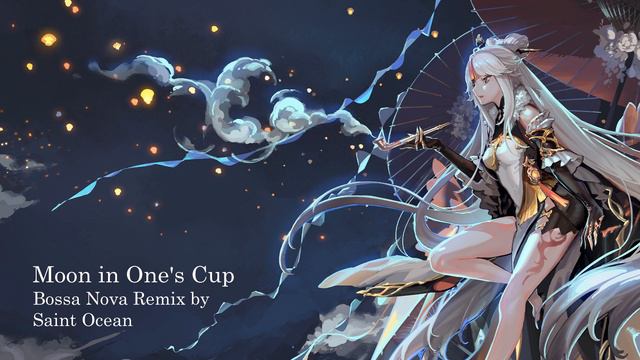 Genshin Impact - Moon in One's Cup (Bossa Nova Remix) смотреть онлайн