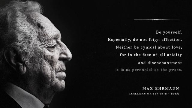 Desiderata - A Life Changing Poem For Hard Times