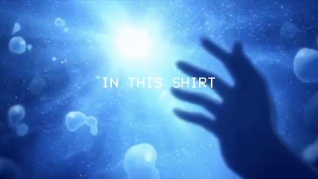 In This Shirt ~ The Irrepressibles ( Tiktok Version )