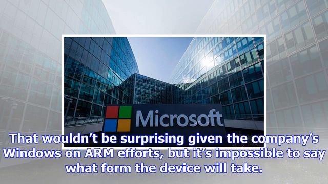 Microsoft may be making a surface device powered by an arm processor смотреть онлайн