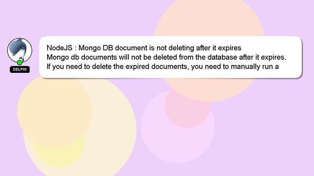 NodeJS : Mongo DB document is not deleting after it expires смотреть онлайн