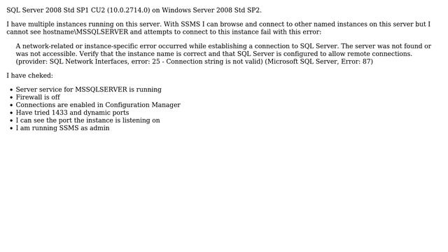 SQL 2008 SSMS cannot connect to local default instance. Error 87 смотреть онлайн