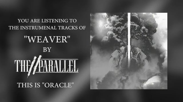 The Parallel - Oracle (instrumental) смотреть онлайн