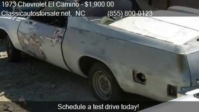 1973 Chevrolet El Camino for sale in Nationwide, NC 27603 a #VNclassics смотреть онлайн