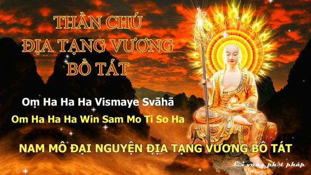 Thần Chú Địa Tạng Vương Bồ Tát - Ksitigarbha Bodhisattva Mantra - Giải nghiệp, không bệnh, giàu san смотреть онлайн