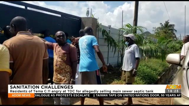 Residents of Tema Community 11 angry at TDC for allegedly selling main sewer septic tank (25-10-21) смотреть онлайн