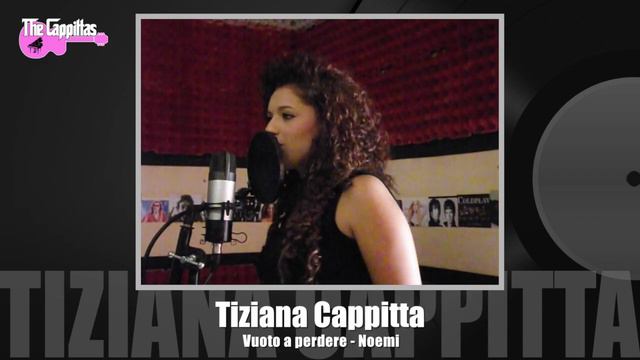 Noemi - Vuoto a perdere (Performed by Tiziana Cappitta) смотреть онлайн