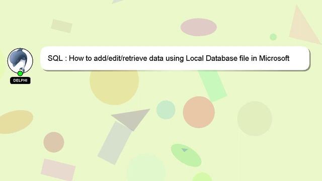 SQL : How to add/edit/retrieve data using Local Database file in Microsoft Visual Studio 2012 смотреть онлайн