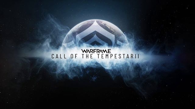 Warframe Call of the Tempestarii - Music смотреть онлайн