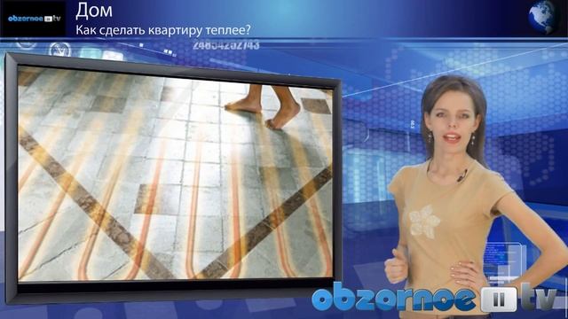 Как сделать квартиру теплее, 5 вариантов. смотреть онлайн