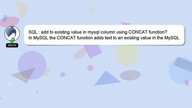 SQL : add to existing value in mysql column using CONCAT function? смотреть онлайн