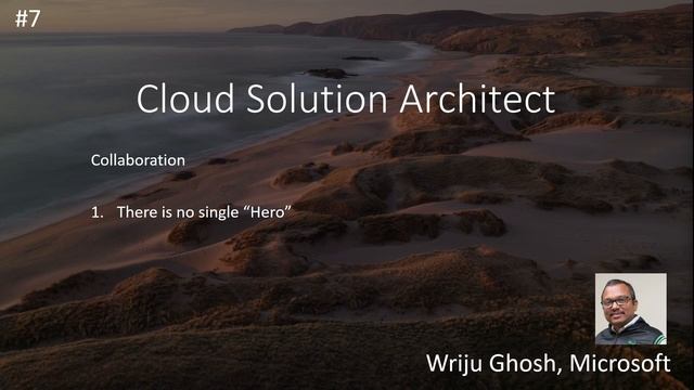 07 - Cloud Solution Architect - Power of Collaboration смотреть онлайн