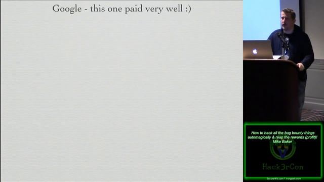 117 How to hack all the bug bounty things automagically reap the rewards profit Mike Baker смотреть онлайн