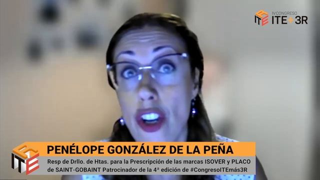IV CONGRESO ITE+3R . Penelope Gonzalez. Saint Gobain Isover & Placo. Patrocinador смотреть онлайн