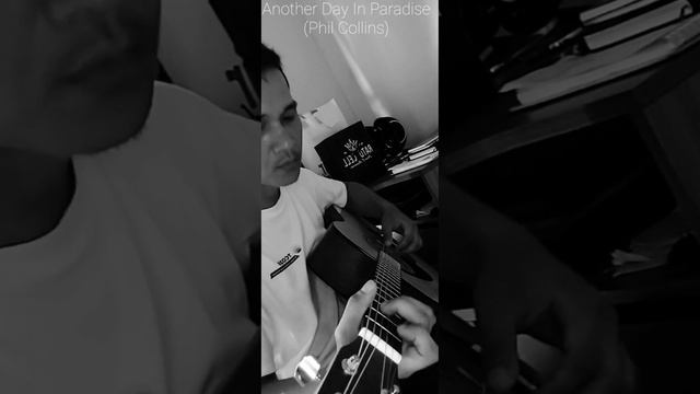 Phil Collins - Another Day in Paradise Guitar Cover смотреть онлайн