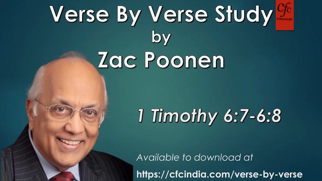 29. 1 Timothy 6:7 to 6:8 - Zac Poonen - Verse By Verse Study смотреть онлайн